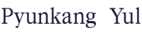 PYUNKANG Yul